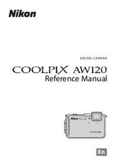 Nikon Coolpix AW120 manual. Camera Instructions.